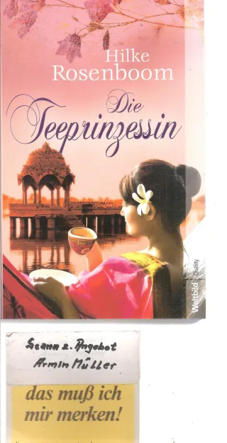 Die Teeprinzessin [Taschenbuch] [2010] Rosenboom Hilke