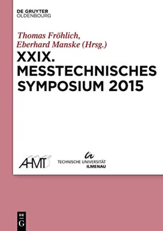 XXIX Messtechnisches Symposium: Arbeitskreis der Hochschullehrer für Messtechnik