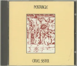 Cruel Sister [Audio CD] Pentanglethe
