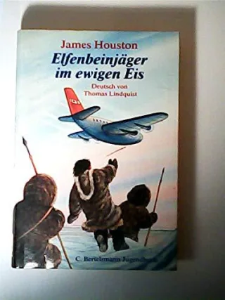 Elfenbeinjäger im ewigen Eis. ( Ab 12 J.)