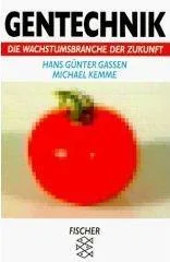 Gentechnik: Die Wachstumsbranche der Zunkunft