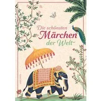 Die schönsten Märchen der Welt / diverse
