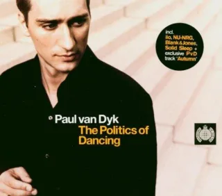 The Politics of Dancing [Audio CD] Paul van Dyk