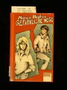 Gefährliche Wege. 1. Auflage.