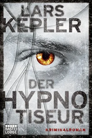 Der Hypnotiseur: Kriminalroman. Joona Linna Bd. 1