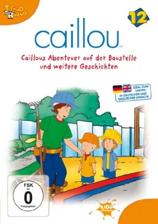 Caillou 12 - Caillous Abenteuer auf der Baustelle und weitere Geschichten [DVD] [2008]