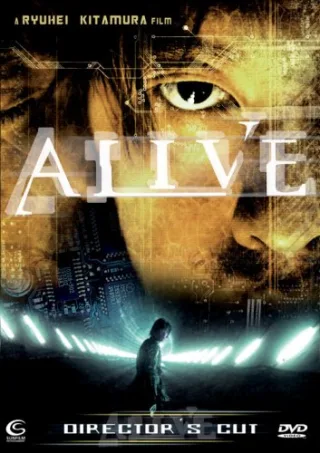 Alive - Director´s Cut