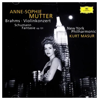 Brahms: Violinkonzert / Schumann: Fantasie op. 131