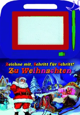 Zaubertafel Zu Weihnachten: Zeichne mit Schritt für Schritt