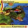 Kärntner Doppelsextett: Unsere Schönsten Kärntnerlieder [Audio-CD]