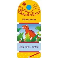 Mini Bandolino. Dinosaurier / Helen Seeberg