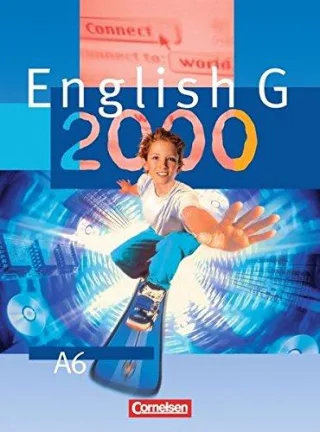 English G 2000 Ausgabe A Bd.6 Schülerbuch 10. Schuljahr