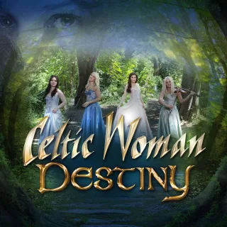 Destiny [Audio CD] Celtic Woman Traditional Various
