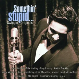 Something Stupid