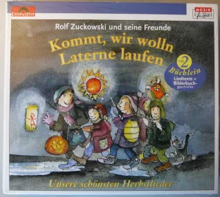 Kommt wir wolln Laterne laufen-Unsere schönsten Herbstlieder