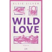 Wild Love / Elsie Silver