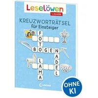 Leselöwen Kreuzworträtsel für Einsteiger - 1. Klasse (Himmelblau) / diverse