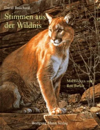 Stimmen aus der Wildnis