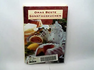 Omas beste Sonntagskuchen