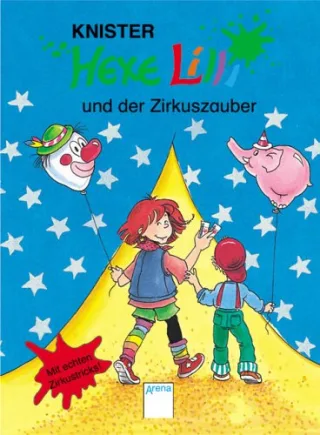 Hexe Lilli und der Zirkuszauber [Gebundene Ausgabe] [2006] Knister Rieger Birgit