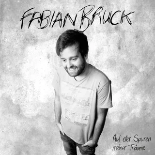 Auf Den Spuren Meiner Träume [Audio CD] Fabian Bruck