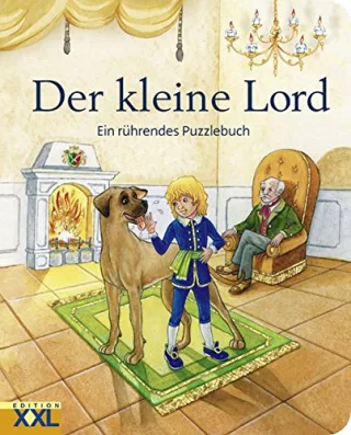 Der kleine Lord: Ein rührendes Puzzlebuch