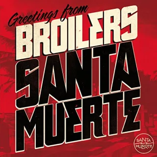 Santa Muerte [Audio CD] Broilers