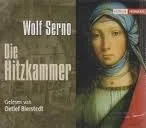 Die Hitzkammer. [Audio CD] [2004] Serno Wolf und Detlef Bierstedt