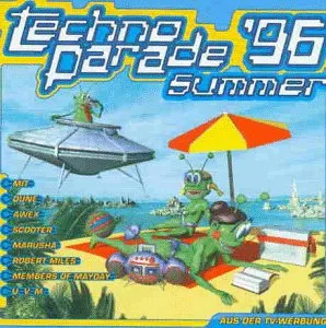 Techno Parade-Summer '96 [Audio CD] Various
