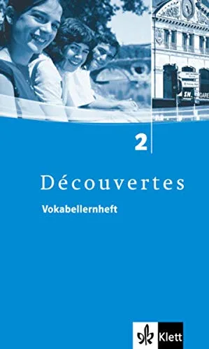 Découvertes / Vokabellernheft - Band 2 [Broschiert] [2005] Alamargot Gerard Bruckmayer Birgit Darras Isabelle