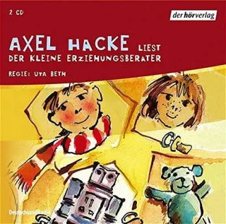 Der kleine Erziehungsberater: Autorisierte Lesefassung. Vollständige Lesung mit Musik