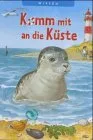 Komm mit an die Küste