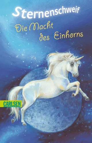 Sternenschweif Band 8: Die Macht des Einhorns [Taschenbuch] [2009] Chapman Linda Schaub Bettina