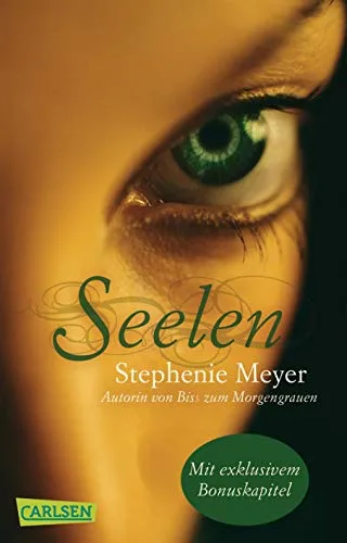 Seelen [Taschenbuch] [2011] Meyer Stephenie Diestelmeier Katharina