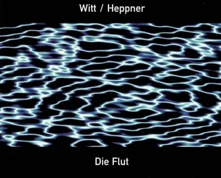 Die Flut [Audio CD] Witt & Heppner