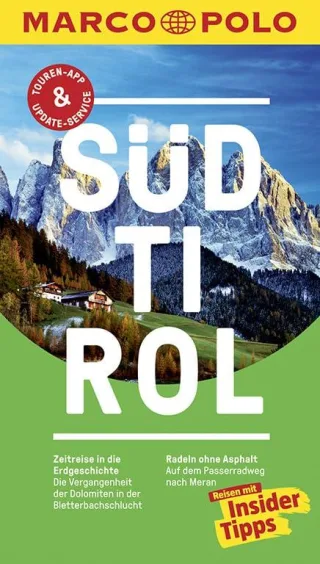 MARCO POLO Reiseführer Südtirol: Reisen mit Insider-Tipps. Inklusive kostenloser Touren-App & Update-Service [Taschenbuch] [2016] Stimpfl Oswald