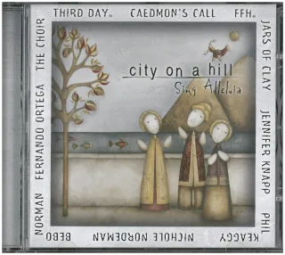 City on a Hill: Sing Alleluia