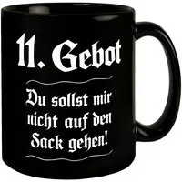speecheese Tasse 11. Gebot Du sollst mir nicht auf den Sack gehen Tasse