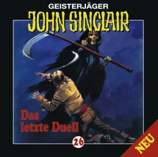 Das Letzte Duell [Audio CD] SinclairJohn Folge 26 SinclairJohn 26 SinclairJohn