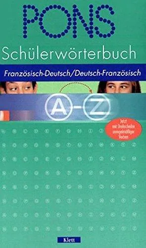 PONS Schülerwörterbuch : Französisch