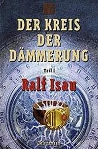 Der Kreis der Dämmerung Tl.1