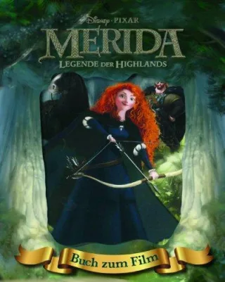 Disney: Merida mit Kippbild: Buch zum Film [Gebundene Ausgabe] [2012] Walt Disney