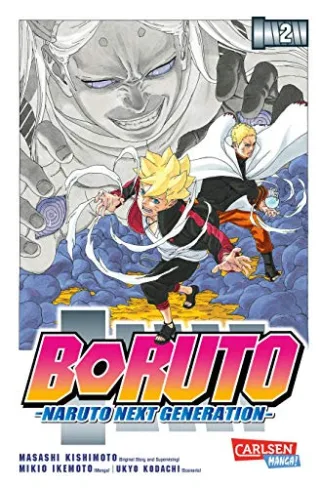 Boruto - Naruto the next Generation 2: Naruto - the next generation