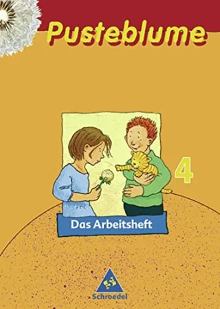 Pusteblume. Das Sprachbuch - Ausgabe 2003 für Berlin Brandenburg Bremen Mecklenburg-Vorpommern Nordrhein-Westfalen Rheinland-Pfalz Saarland Sachsen-Anhalt und Thüringen: Arbeitsheft 4