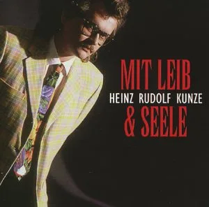 Mit Leib und Seele [Audio CD] KunzeHeinz Rudolf