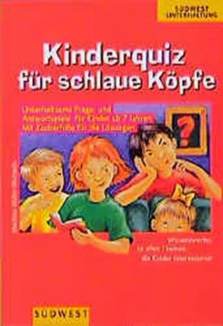 Kinderquiz für schlaue Köpfe