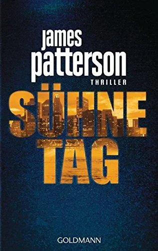 Sühnetag: Thriller - Detective Michael Bennett 3