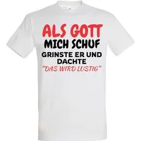 Youth Designz T-Shirt Als Gott mich Schuf: Herren T-Shirt mit lustigen Aufdruck als Geschenk mit witzigen Frontprint für Männer