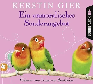 Ein unmoralisches Sonderangebot [Audio CD] [2015] Gier Kerstin Bentheim Irina von