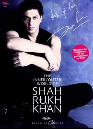 The Inner/Outer World of Shahrukh Khan [2 DVDs]